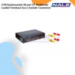 OTB Rackmounted 48 port ST  Multimode Loaded Terminasi Accs ( Exclude Connector ) (NVL-OTB-RM-48/48-MM-ST-T)