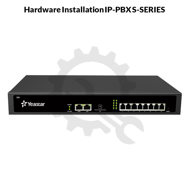 Hardware Installation IP-PBX SERIES