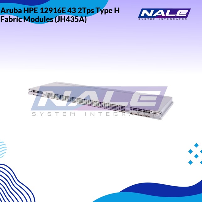 Slide1 Aruba HPE 12916E 43 2Tps Type H Fabric Modules (JH435A) - Gambar 1