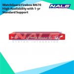 WatchGuard Firebox M670 High Availability with 1-yr Standard Support