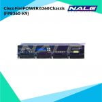Cisco FirePOWER 8360 Chassis (FP8360-K9)
