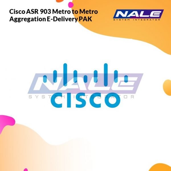Cisco ASR 903 Metro to Metro Aggregation E-Delivery PAK