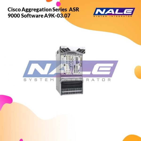 Cisco Aggregation Series ASR 9000 Software A9K-03.07