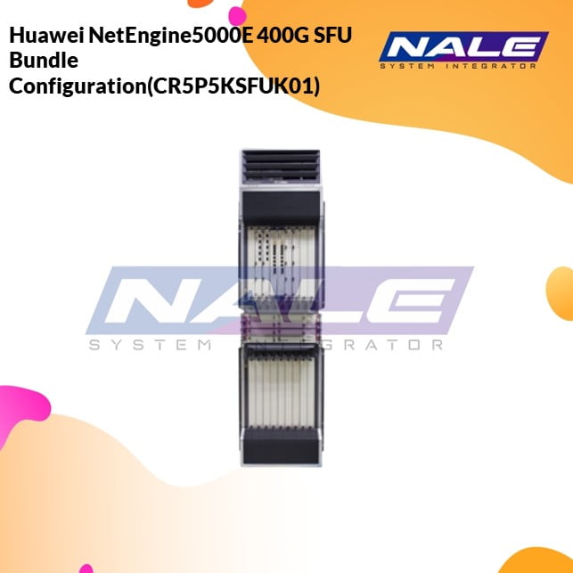 hw103 Huawei NetEngine5000E 400G SFU Bundle Configuration(CR5P5KSFUK01) - Gambar 1